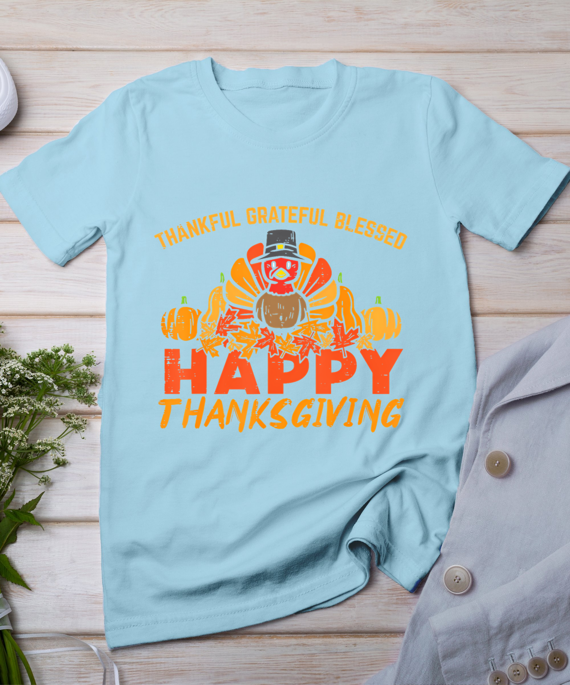 Thankful Grateful Blessed Happy Thanksgiving Turkey Women T-Shirt