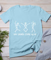 Dancing Skeleton Bible Verse Dry Bones Come Alive Christian T-Shirt