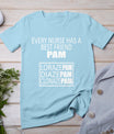 Funny Every Nurse Has A Best Friend Pam Birthday T-Shirt