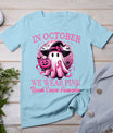 In October We Wear Pink Ghost Witch Breast Cancer Awareness T-Shirt