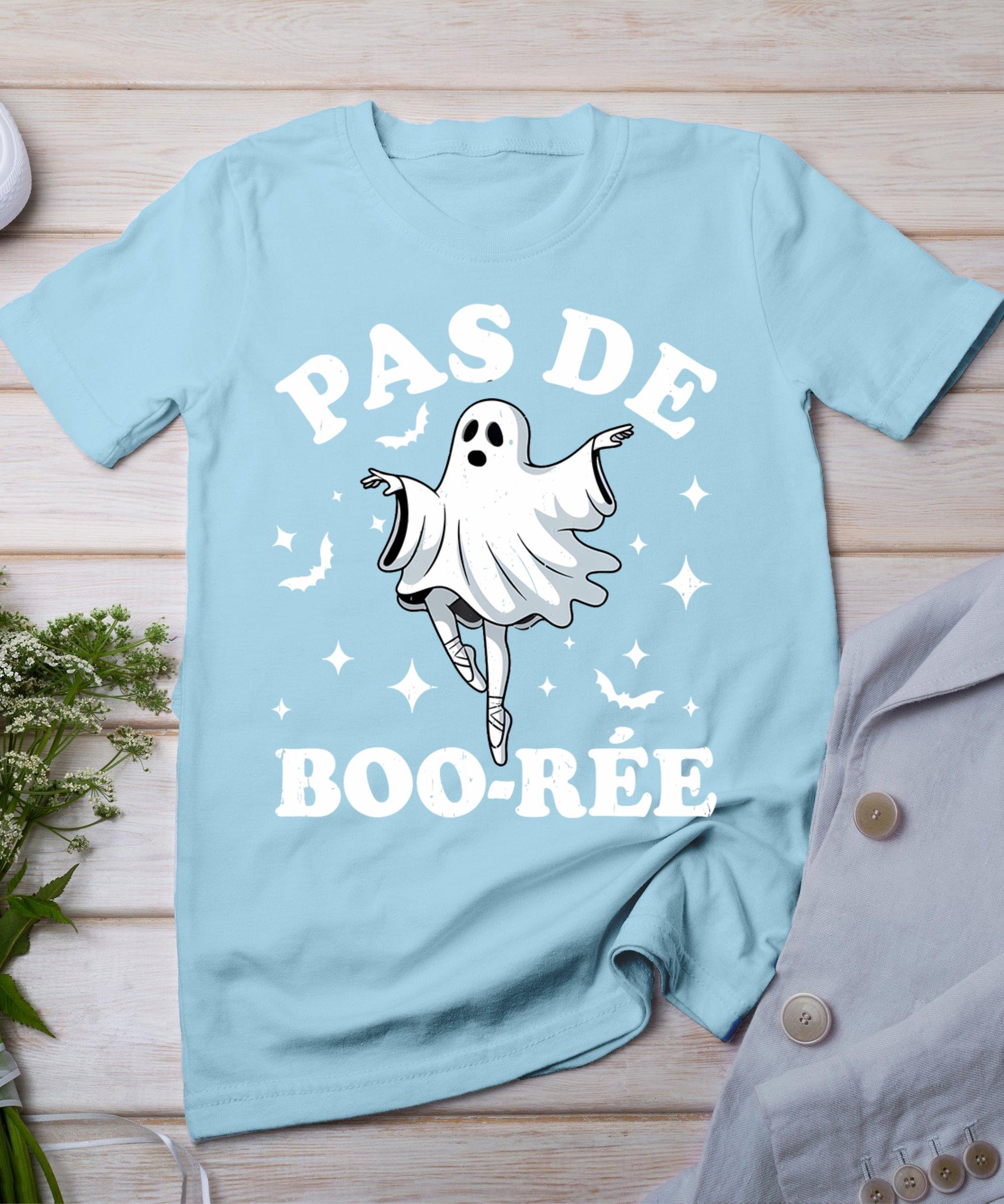 Halloween Dance Teacher Pas De Boo-Re Dancing Ghost Ballet T-Shirt