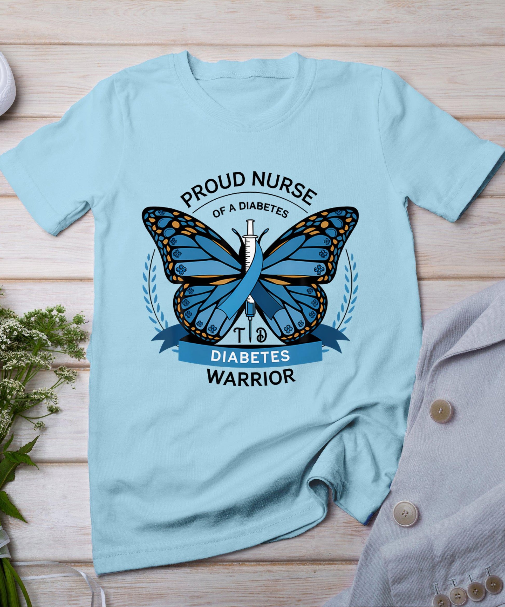 Proud Nurse Diabetes Warrior T1D Awareness T-Shirt