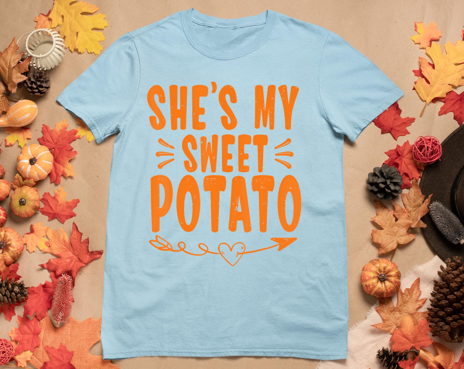 Thanksgiving Matching Couple She's My Sweet Potato I Yam T-Shirt