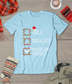 Nice Naughty Insufficient Evidence Christmas List Santa Claus T-Shirt