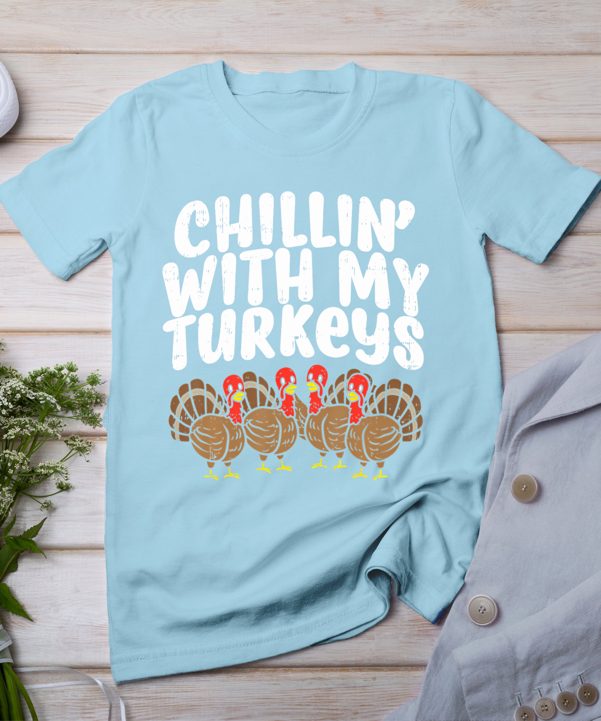 Chillin With My Turkeys Thanksgiving Family Boys Kids Gift T-Shirt