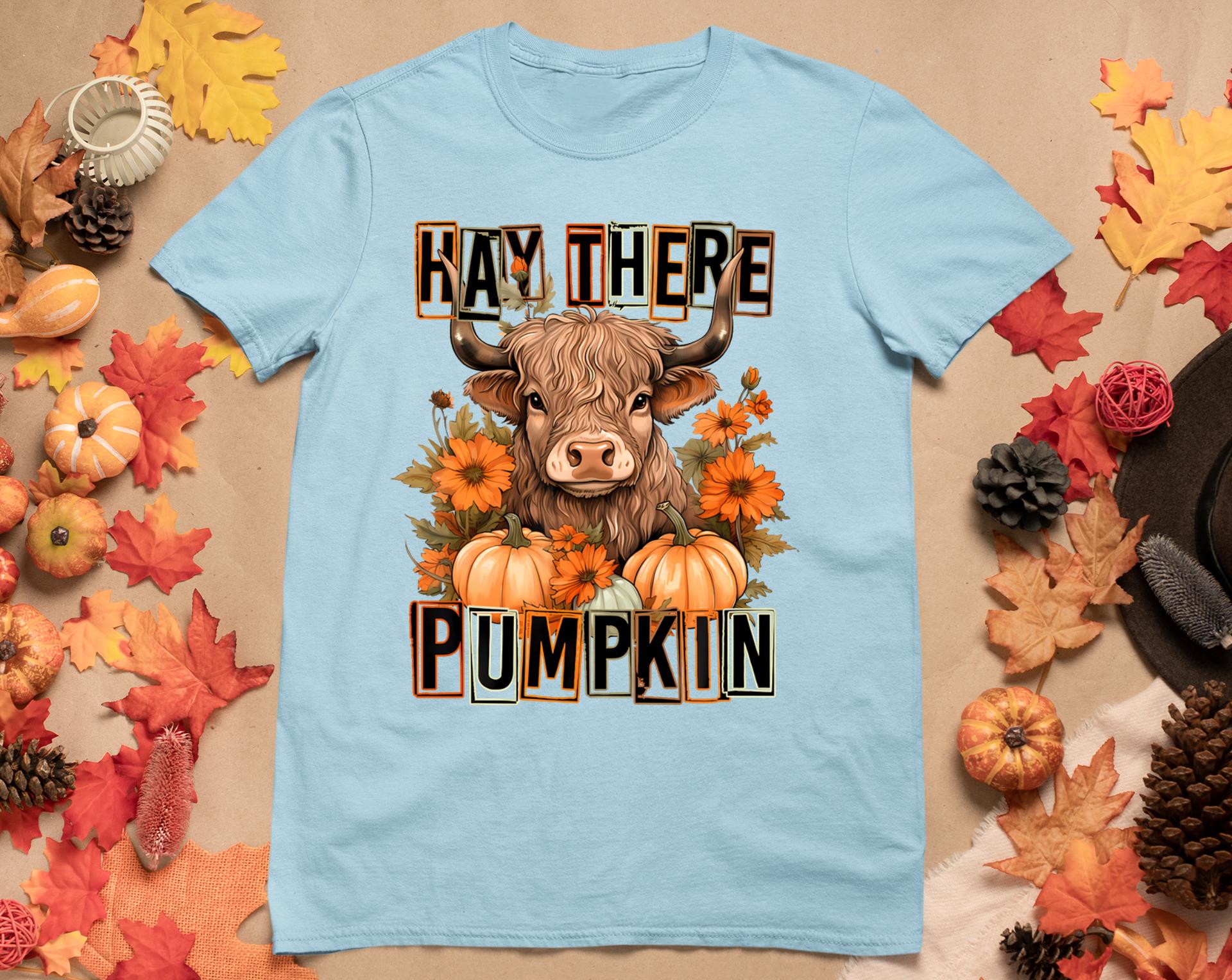 Hay There Pumkin Highland Cow Fall Autumn Thanksgiving T-Shirt