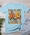 Fall In Love With Learning Thanksgiving Teacher Student T-Shirt