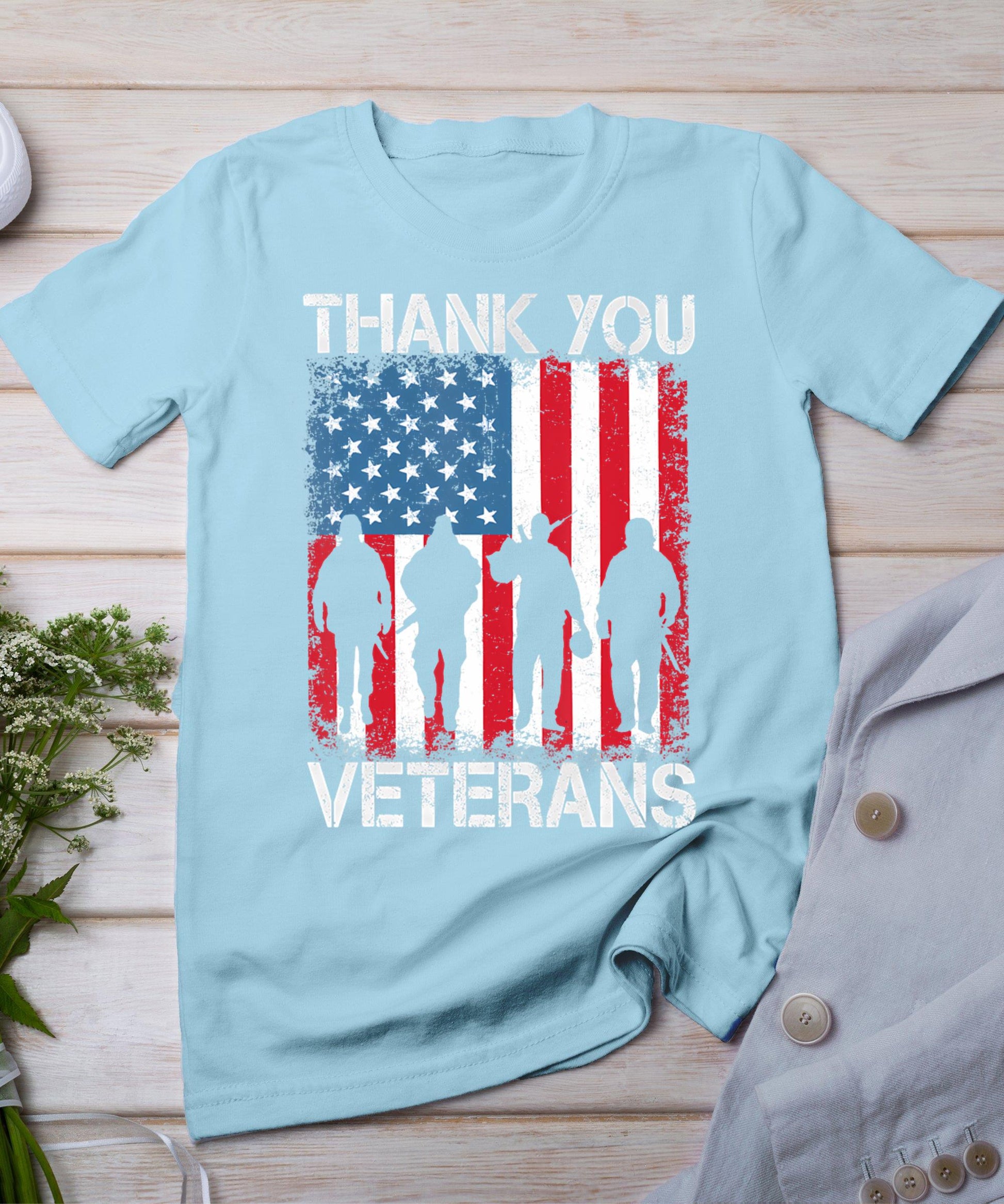 Veterans Day Shirt Gifts Thank You Veterans Tshirt Proud Tee T-Shirt