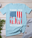 Veterans Day Shirt Gifts Thank You Veterans Tshirt Proud Tee T-Shirt