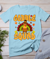 Gobble Squad Turkey Design - Gobble Squad T-Shirt