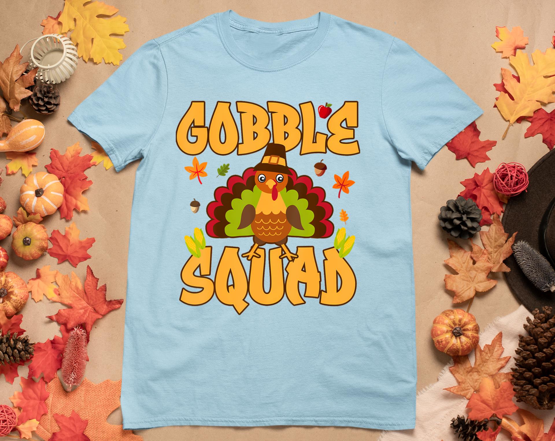 Gobble Squad Turkey Design - Gobble Squad T-Shirt