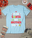 Dear Santa My Brother Did It Funny Christmas Girls Kids Boys T-Shirt