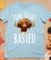 Time To Get Basted Funny Beer Thanksgiving Turkey Gift T-Shirt