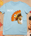 Turkey Moo Funny Thanksgiving T-Shirt