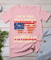 Father's Day - Veterans Day- I'm A Dad Grandpa And A Veteran T-Shirt