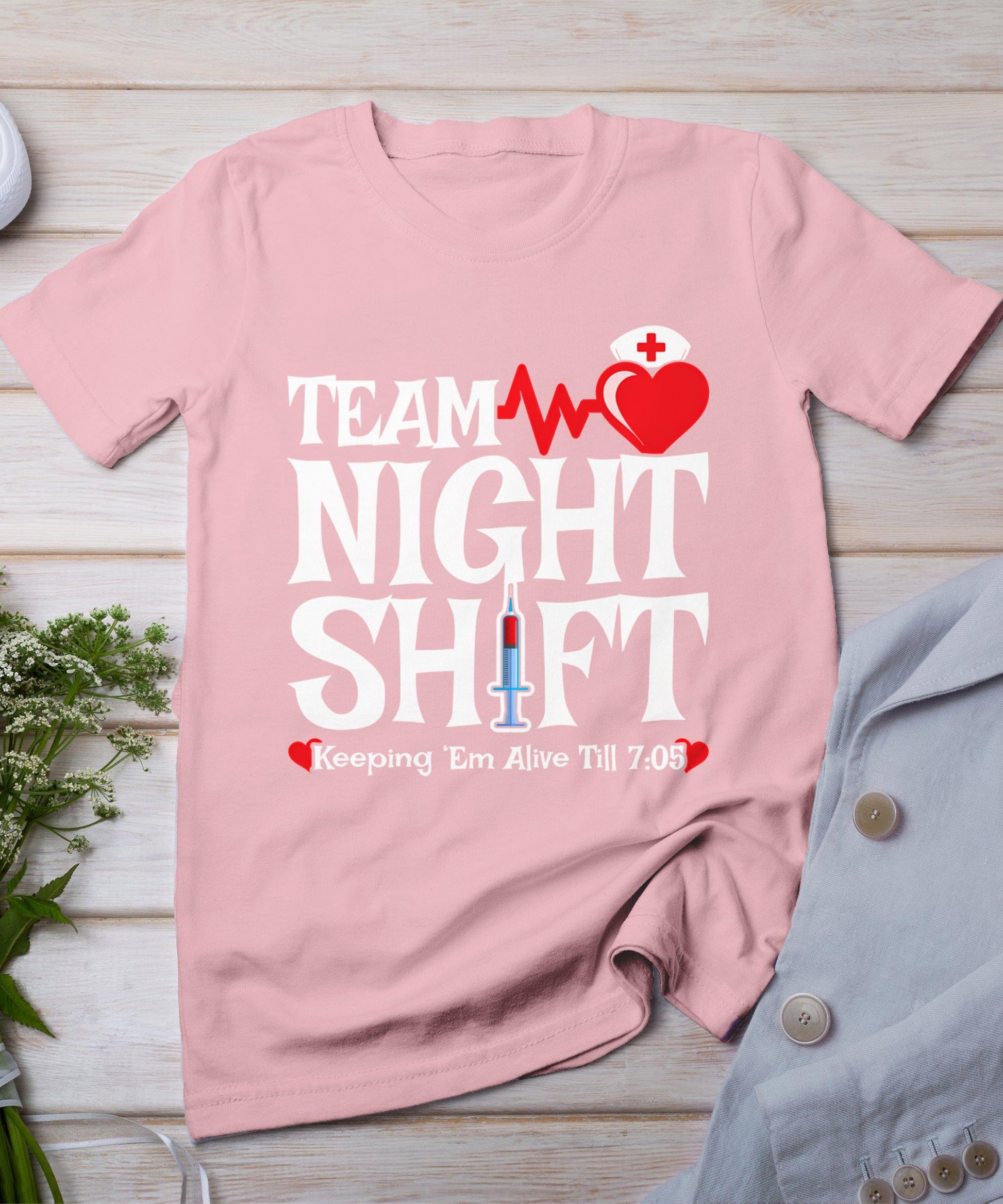 Nurse Appreciation - Team Night Shift - Night Shift Nurse T-Shirt