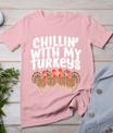 Chillin With My Turkeys Thanksgiving Family Boys Kids Gift T-Shirt