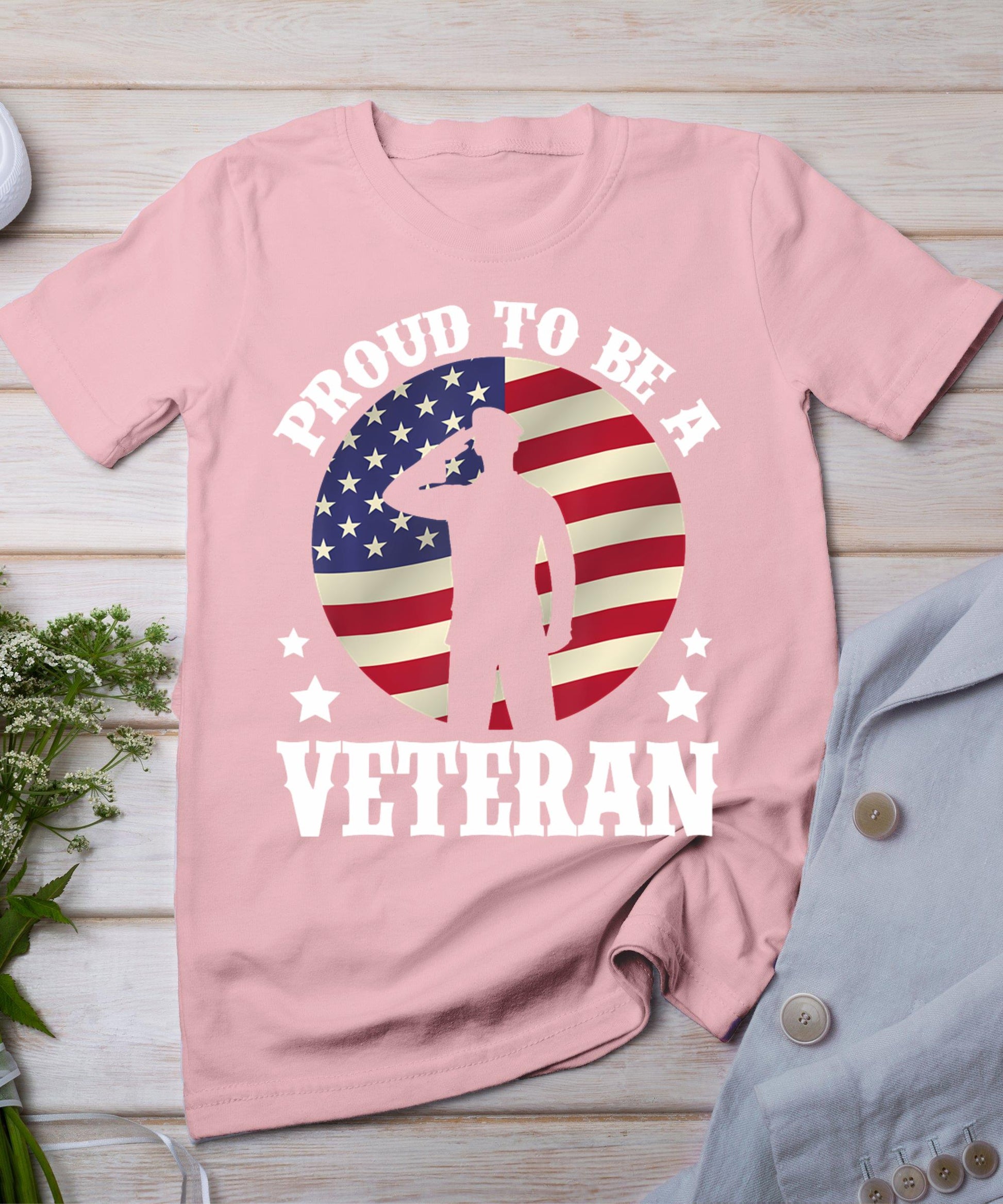 Proud Be A Veteran Of The Usa Veteran Veterans Day T-Shirt