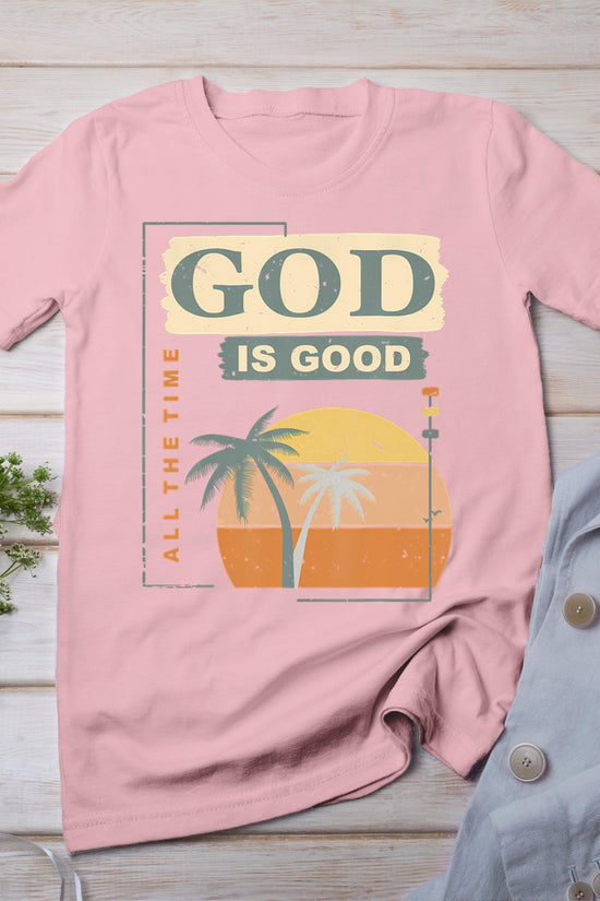 Cool Retro Christian Saying T Shirt God Is Good All The Time T-Shirt