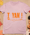 Thanksgiving Matching Couple She's My Sweet Potato I Yam T-Shirt