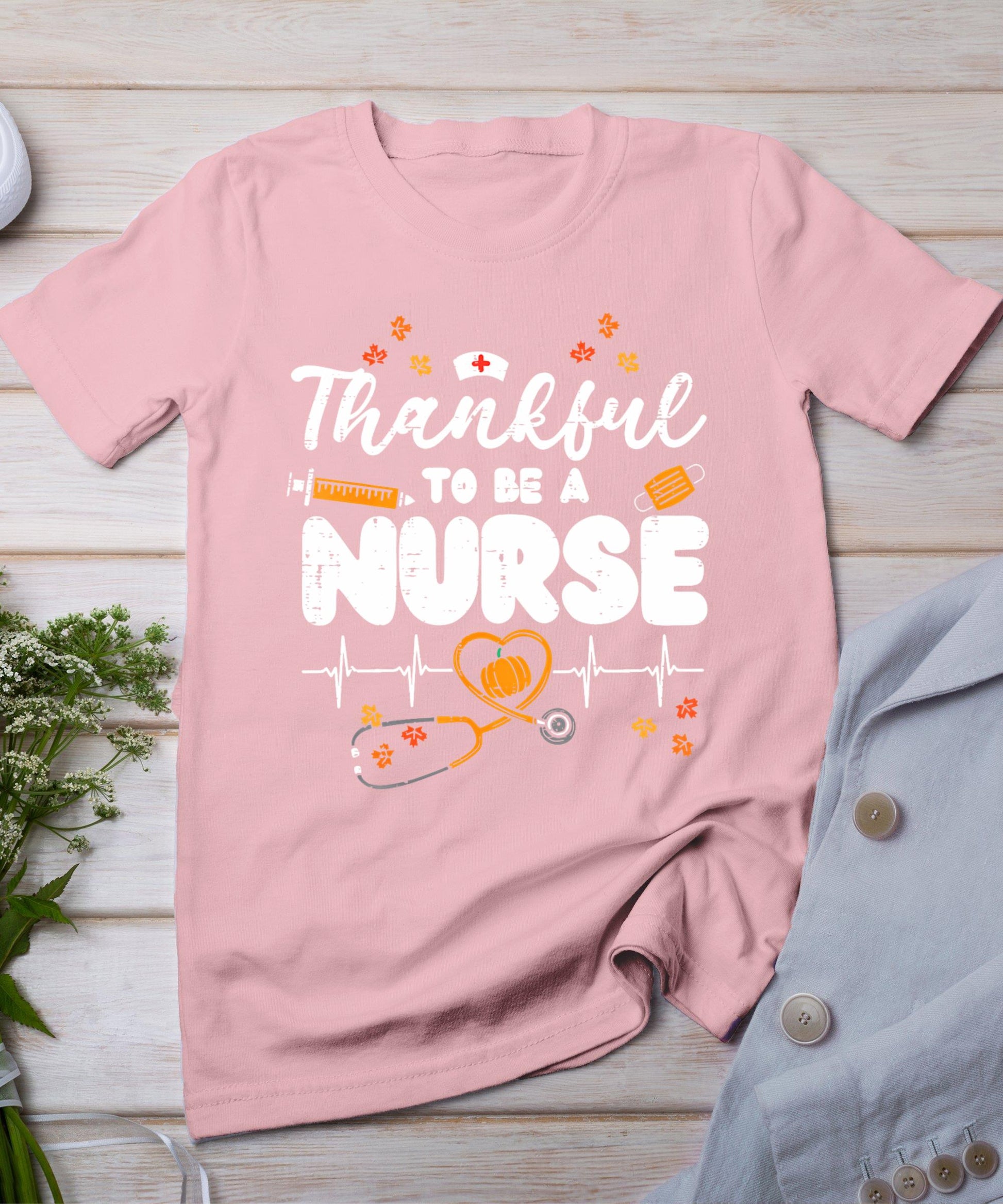 Thankful To Be A Nurse Thanksgiving Scrub Top Fall Rn Women T-Shirt