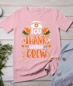 Icu Thanksgiving Nurse Crew Thanksgiving Intensive Care Unit T-Shirt