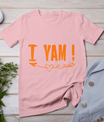 Thanksgiving Matching Couple She's My Sweet Potato I Yam T-Shirt