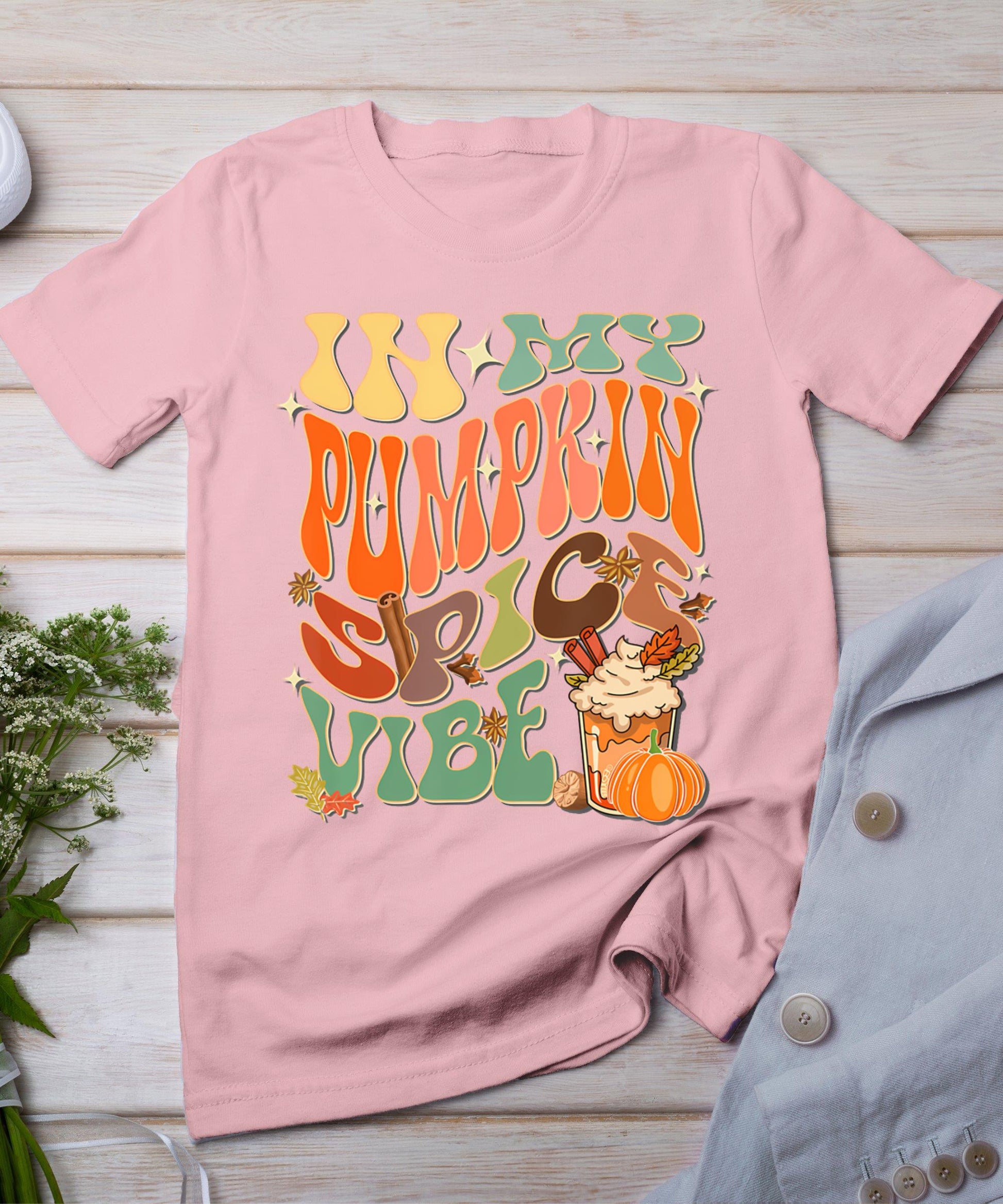 In My Pumpkin Spice Vibe Halloween Thanksgiving Fall Harvest T-Shirt