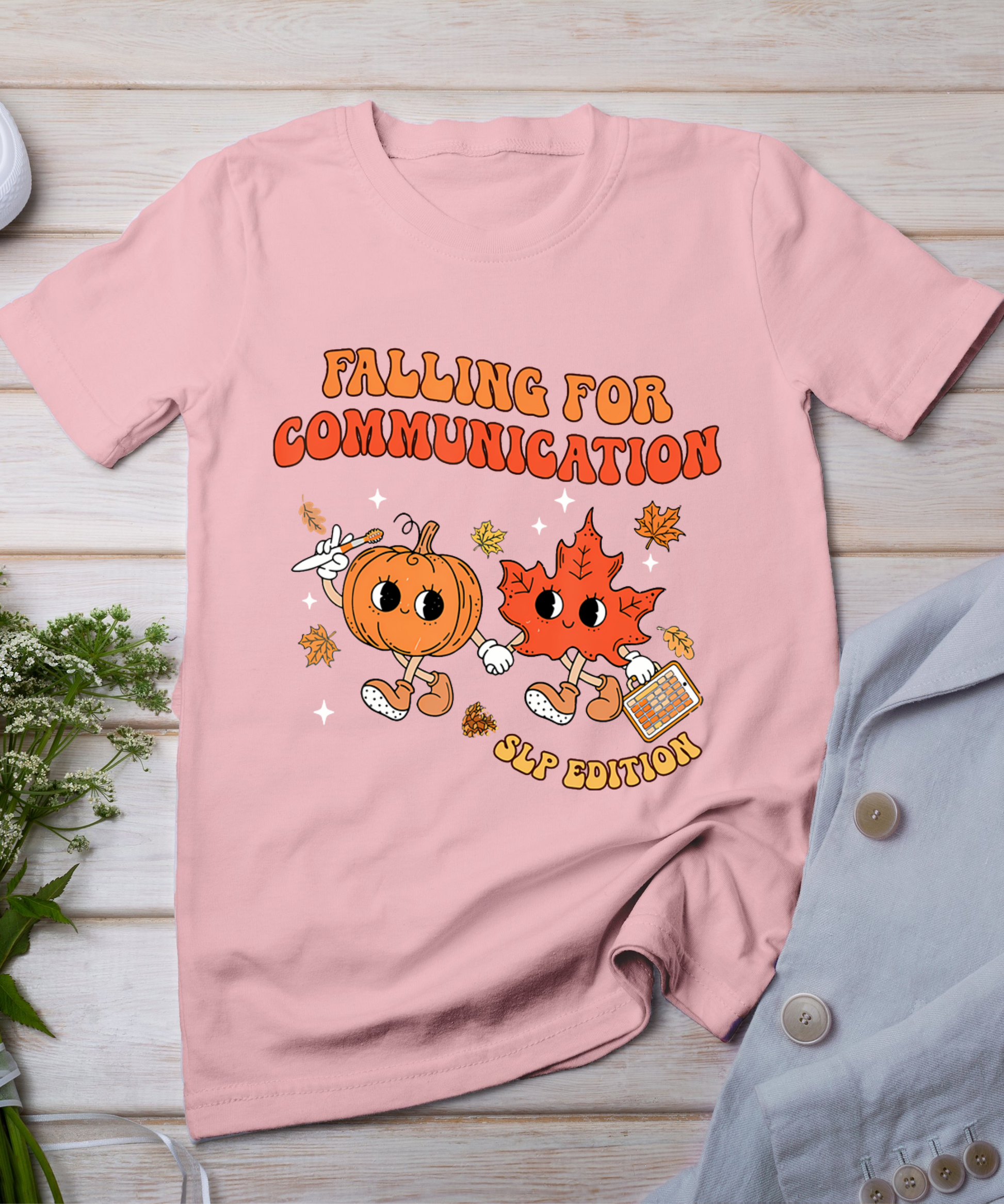 Falling For Communication Slp Edition Fall Thanksgiving T-Shirt