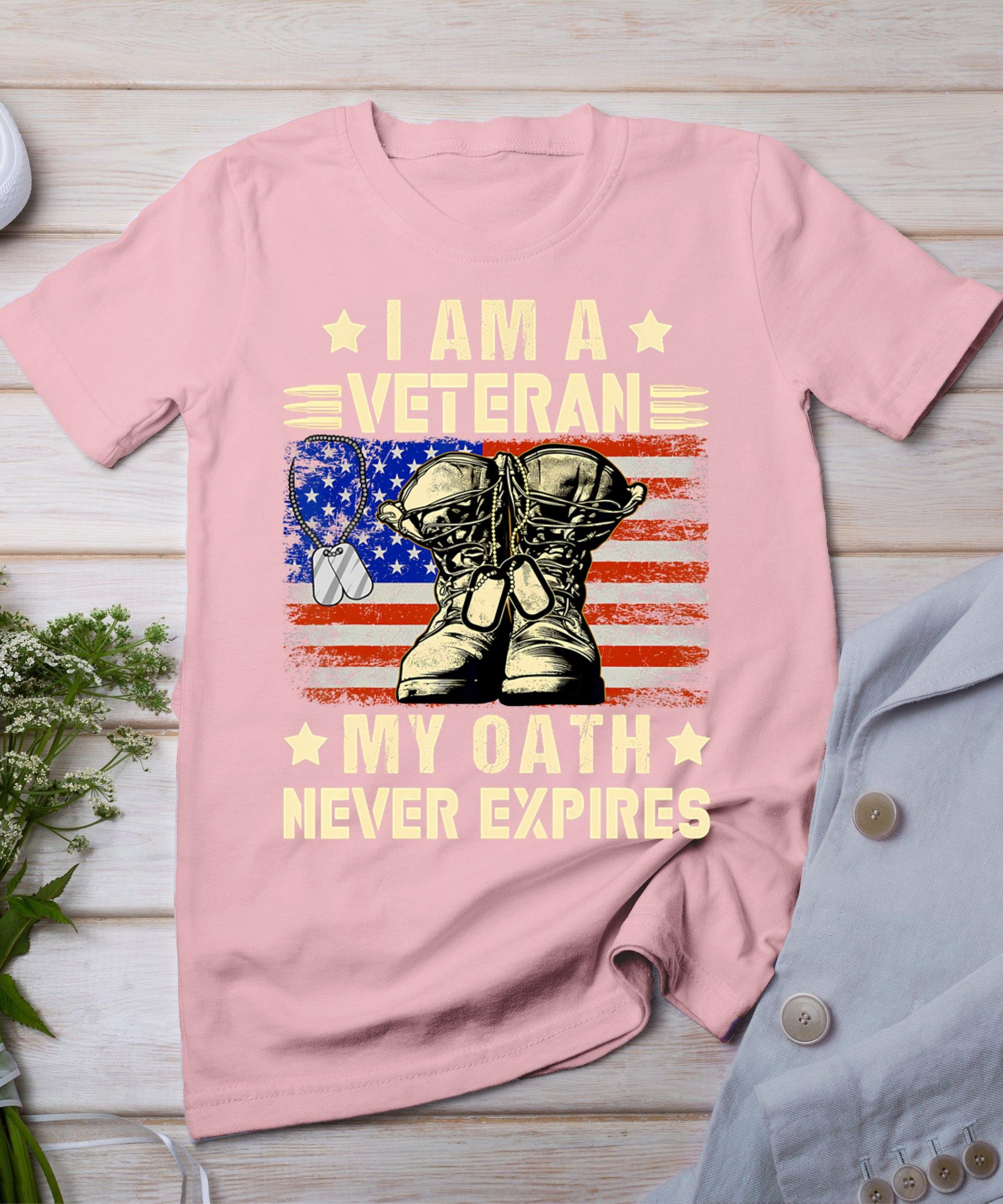 I Am A Veteran My Oath Never Expires Veteran Day Usa Flag T-Shirt