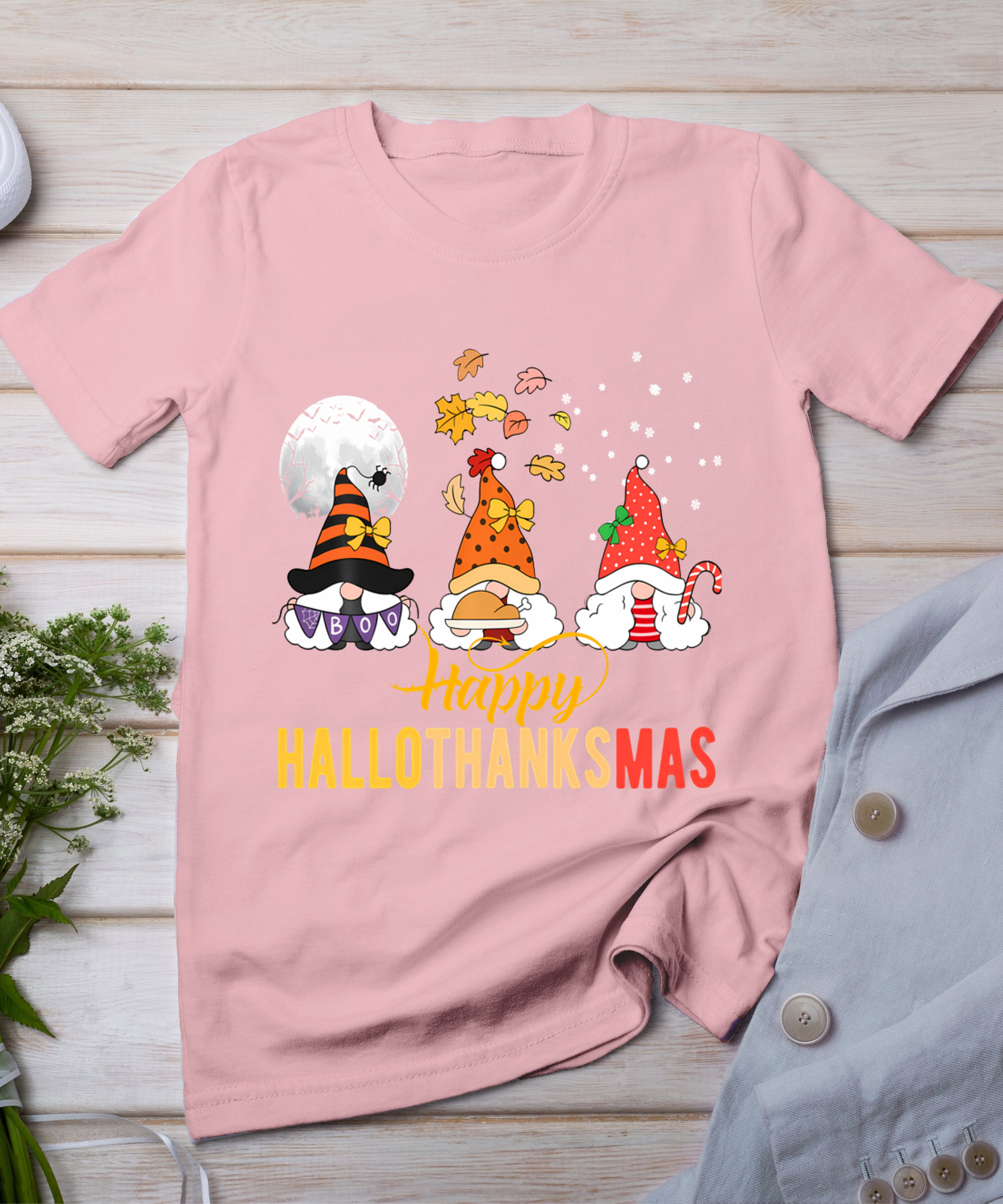 Gnomes Halloween Christmas Thanksgiving Happy Hallothanksmas T-Shirt