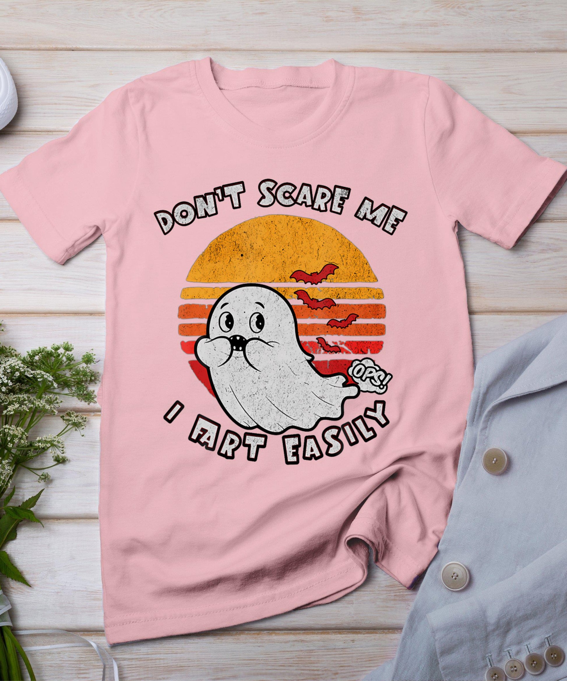 Don't Scare Me I Fart Easily Funny Ghost T-Shirt