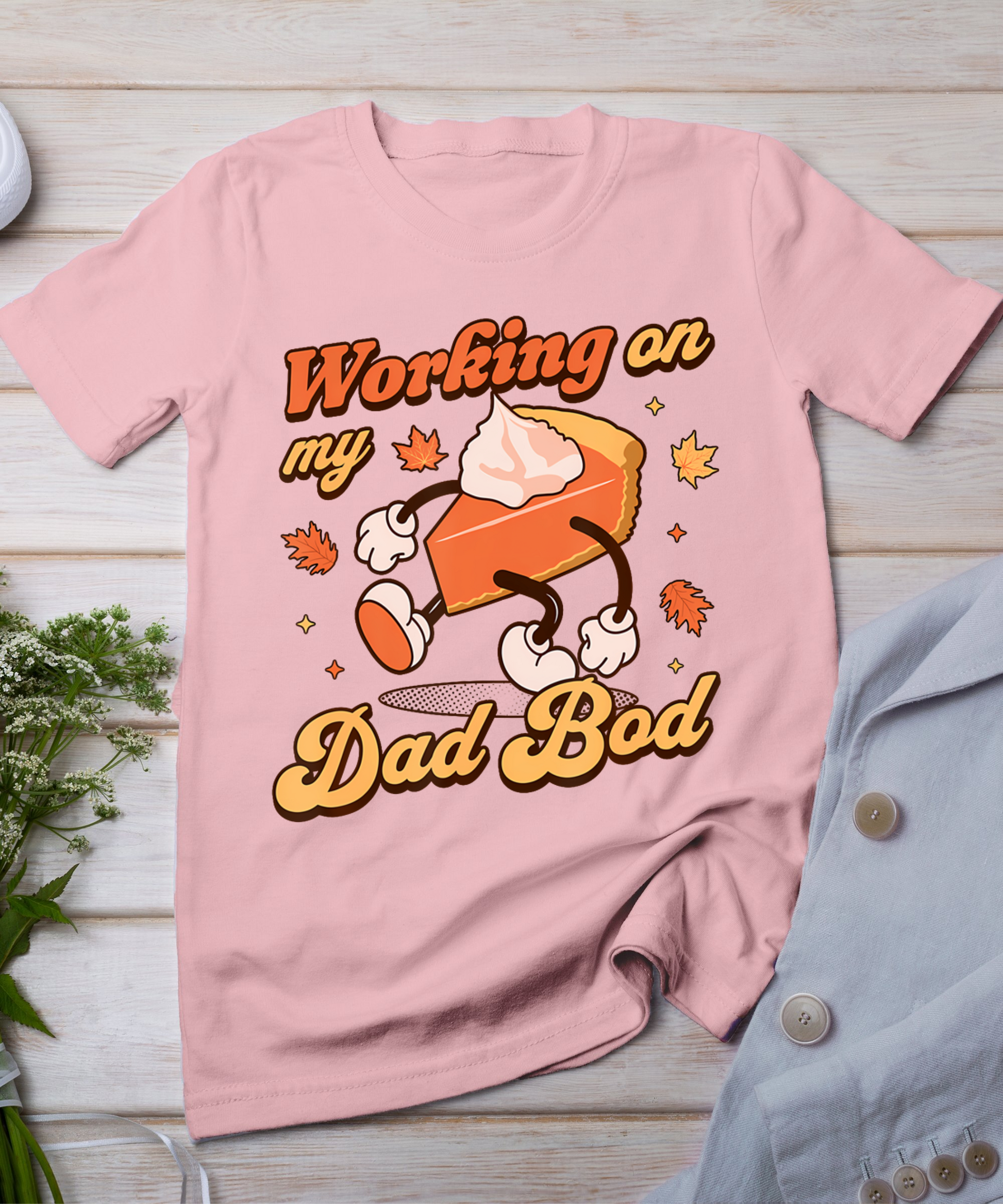 Working On My Dad Bod - Thanksgiving Pregnancy Announcement T-Shirt