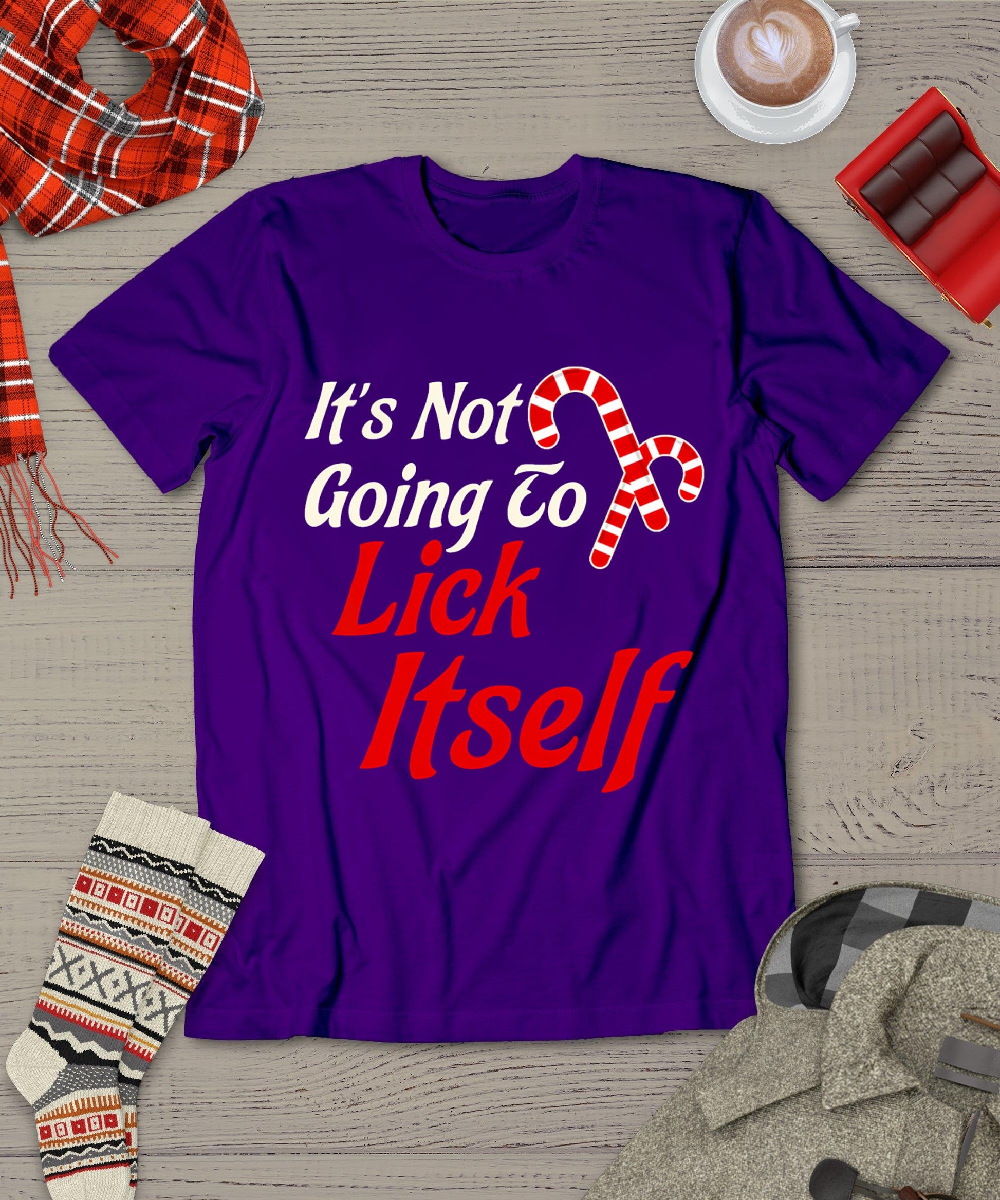 It's Not Going To Lick Itself Adult Short Sleeve Funny Christmas T-Shirt