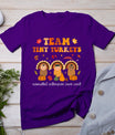 Cute Team Tiny Turkeys Neonatal Nicu Nurse Thanksgiving Fall T-Shirt