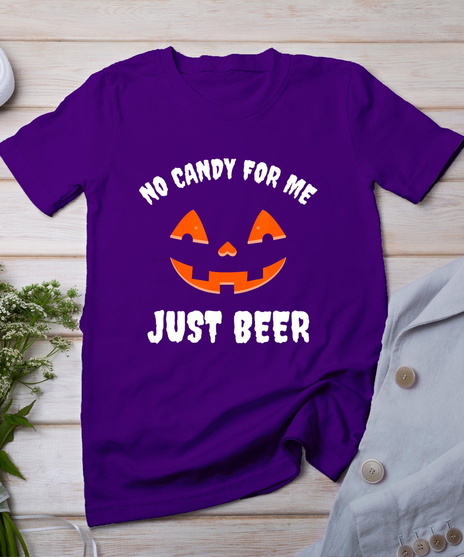 No Candy For Me Just Beer Funny Halloween T-Shirt