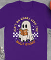 Ain't No Ghost Like The Holy Ghost Funny Christian Halloween T-Shirt