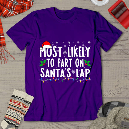 Most Likely To Fart On Santa's Lap Family Matching Christmas T-Shirt