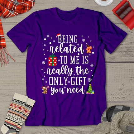 Being Related To Me Funny Christmas Family Xmas Pajamas Gift T-Shirt