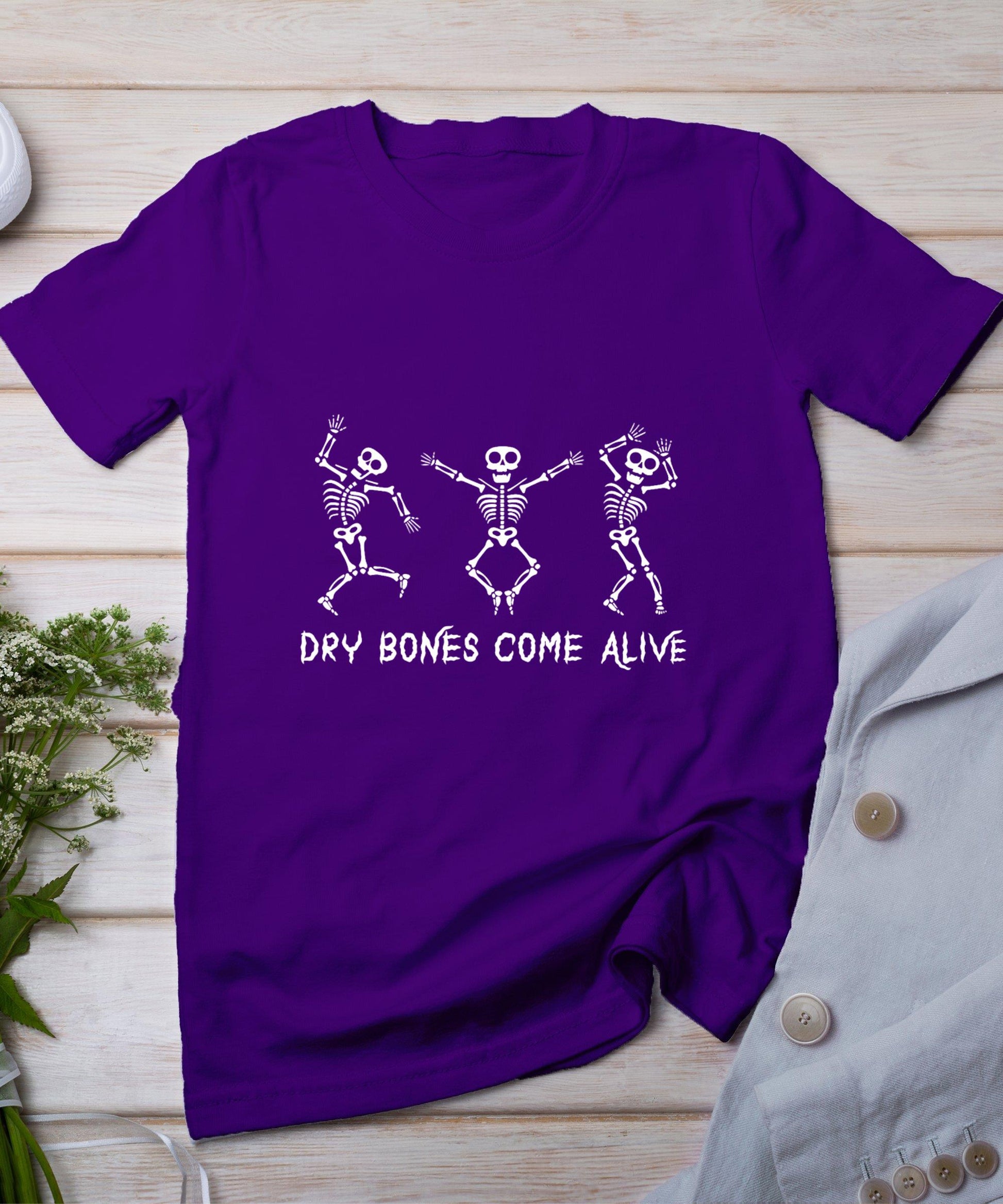 Dancing Skeleton Bible Verse Dry Bones Come Alive Christian T-Shirt