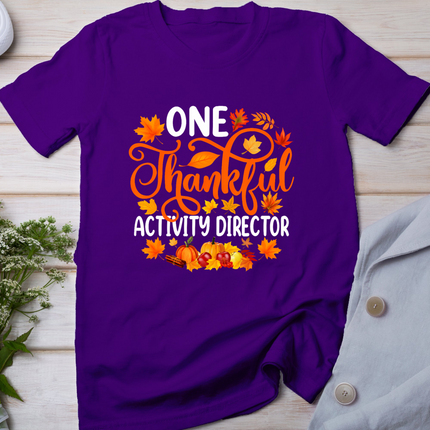 One Thankful Activity Director Fall Autumn Thanksgiving T-Shirt