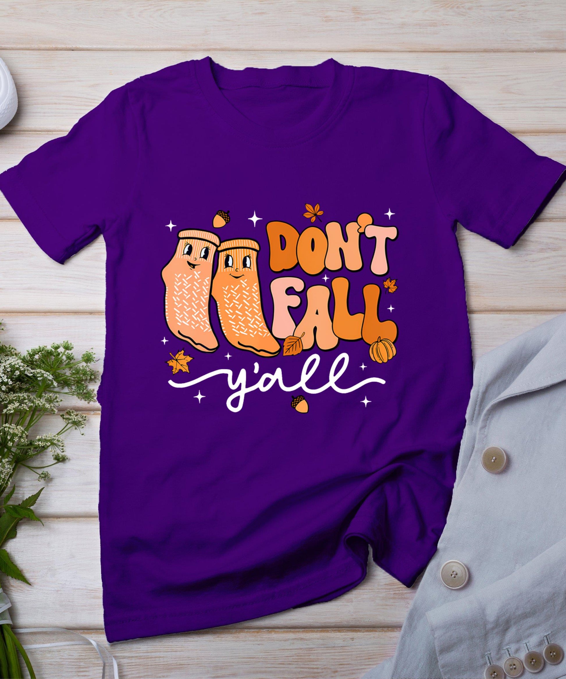 Don't Fall Y'All Fall Prevention Fall Physical Therapy Nurse T-Shirt