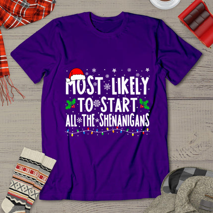 Most Likely To Start The Shenanigans Funny Family Christmas T-Shirt