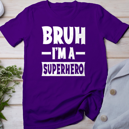 Bruh I'm A Superhero Funny Lazy Halloween Costume Party T-Shirt