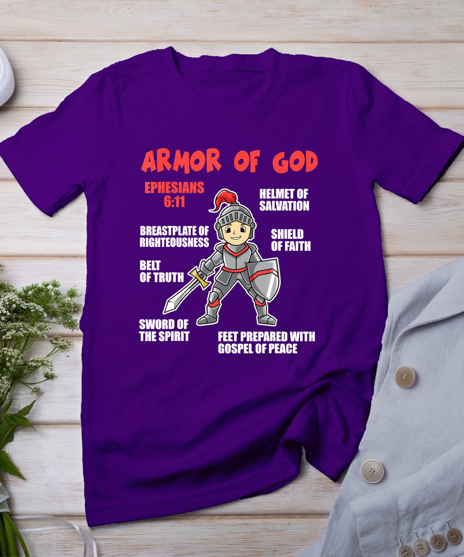 Bible Chapters For Kids Put On The Full Armor Of God T-Shirt