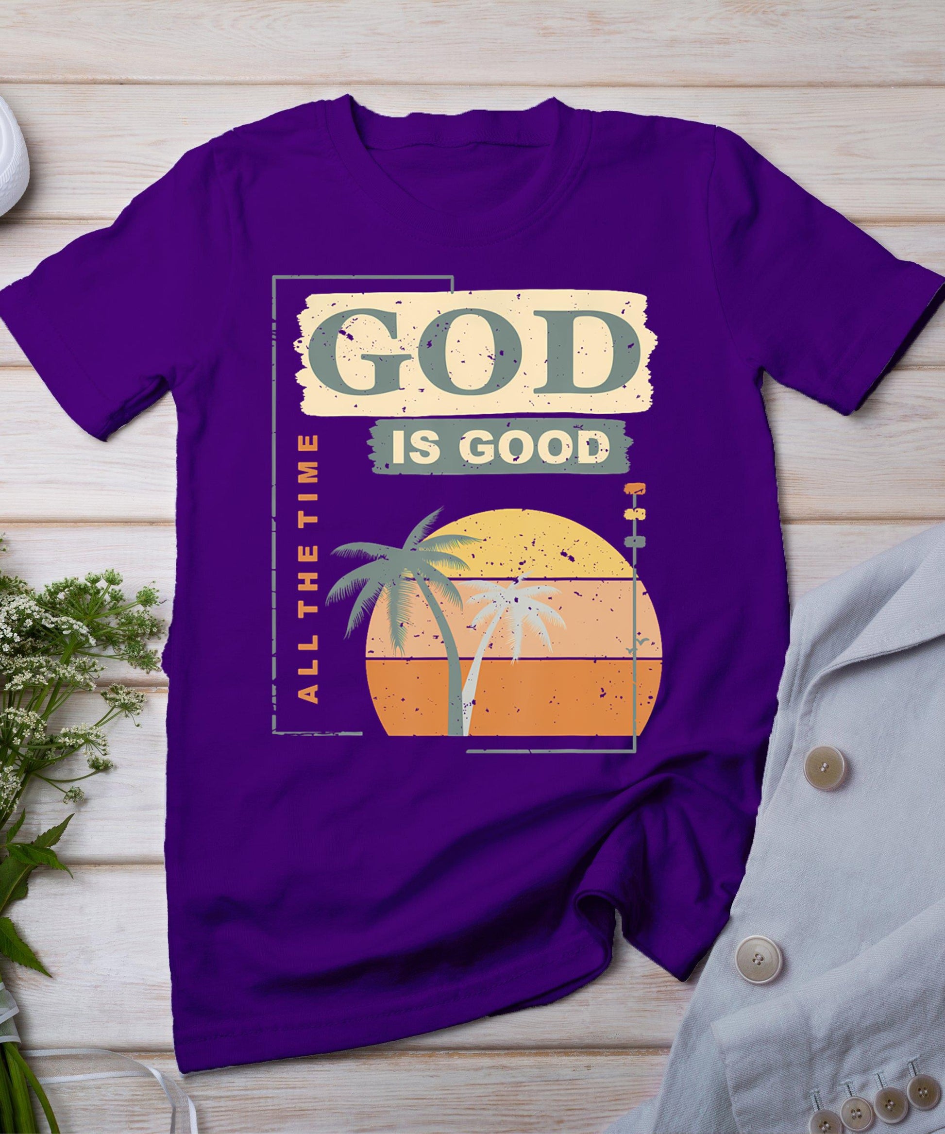 Cool Retro Christian Saying T Shirt God Is Good All The Time T-Shirt