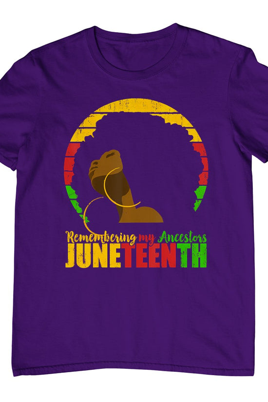 Juneteenth Tshirt Remembering My Ancestors Black Freedom T-Shirt