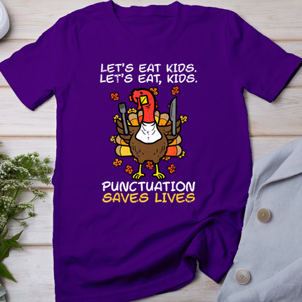 Funny Thanksgiving Teacher Turkey Lets Eat Kids Punctuation T-Shirt