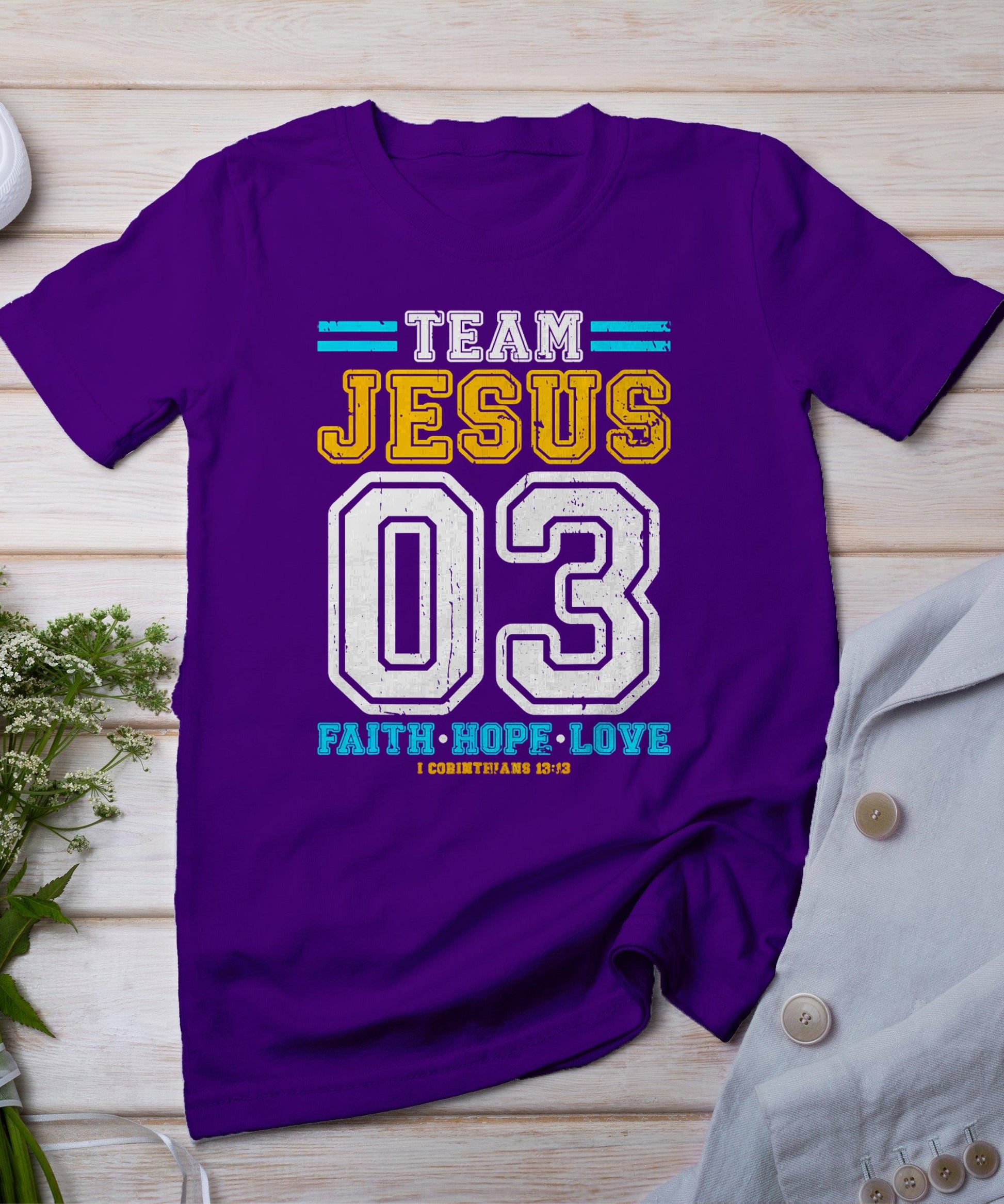 Christian - Team Jesus 03 Faith Hope Love T-Shirt