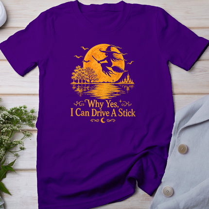 Funny Halloween Witch Why Yes Actually I Can Drive A Stick T-Shirt
